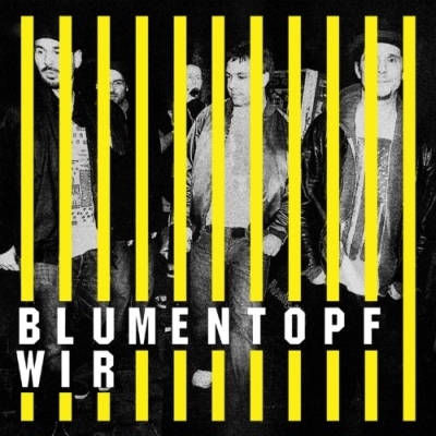 Blumentopf - WIR