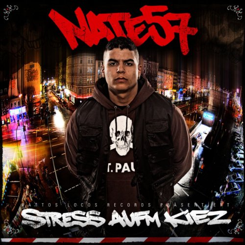 Nate 57 - Stress Auf'm Kiez