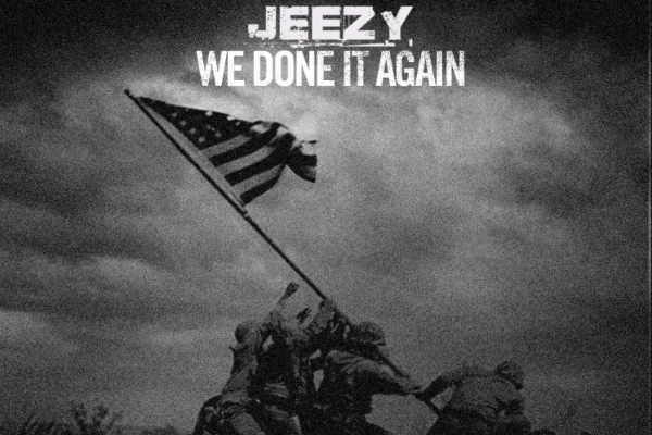 Young Jeezy - »We Done It Again«